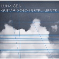 LUNA SEA GUITAR SOLO INSTRUMENTS 1