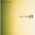 INTRO.II