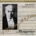 ヴァインガルトナー大全集 18 ブラームス: 交響曲第1番、 4番