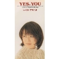 YES,YOU/FROM ME TO YOU