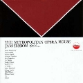 メトロポリタン・オペラ・ハウス～ジャム・セッション 第1集