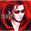 THEATER [CD+特製ハンカチーフ]<初回限定盤>