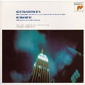 ガーシュウィン:「ラプソディ・イン・ブルー」/パリのアメリカ人 グローフェ:組曲「グランド・キャニオン」