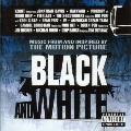「BLACK&WHITE」オリジナル・サウンドトラック