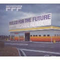 COMPOST RECORDS present:"Fueled For The Future"dj-mixed by MICHAEL REINBOTH