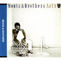 Monta & Brothers Act1