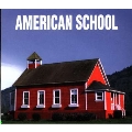 AMERICAN SCHOOL