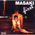 MASAKI FIRST