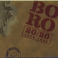 BORO 20/20 1979-1999 -BEST SELECTION-