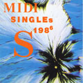 MIDI SINGLES 1986