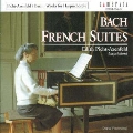 J.S.バッハ:チェンバロのための作品集7 -フランス組曲BWV812-BWV817/パルティータBWV831:E.P.アクセンフェルト(cemb)