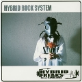 HYBRID ROCK SYSTEM