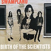 Swampland - Birth Of The Scientists