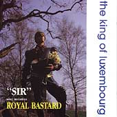 Sir/Royal  Bastard