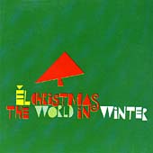 El Christmas: The World In Winter