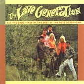 Let The Good Times In (The Very Best Of The Love Generation)