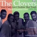 Your Cash Ain't Nothin' But Trash (Their Greatest Hits 1951-1955) [Remaster]
