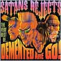 Satans Rejects: The Very Best Of