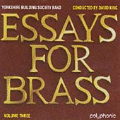 Essays for Brass / King, Yorkshire Building Society Band