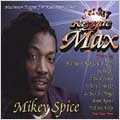 Jet Star Reggae Max: Mikey Spice