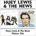 Huey Lewis & The News/Picture This