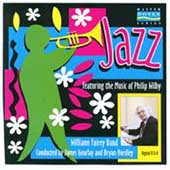Jazz - Music of Philip Wilby / Williams Fairey Band