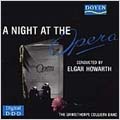 A Night at the Opera / Howarth, Colliery Band