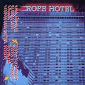 Rope Hotel