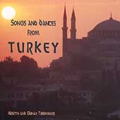 Songs and Dances from Turkey
