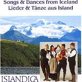 Songs & Dances From Iceland+Lieder & Tanze Aus Island