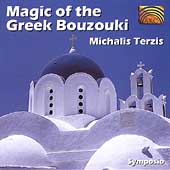 Magic of the Greek Bouzouki: Symposio