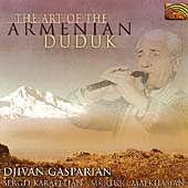 Art Of The Armenian Duduk, The