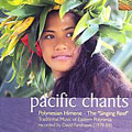 Pacific Chants - Polynesian Himene