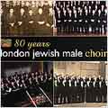 80 Years London Jewish Male Choir