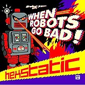 When Robots Go Bad! [LP]