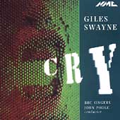 Swayne: Cry / Poole, BBC Singers