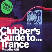 Clubber's Guide To Trance