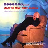 Back To Mine (Compiled And Mixed By Dave Seaman)