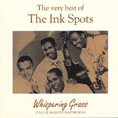 Whispering Grass (The Very Best Of The Ink Spots)