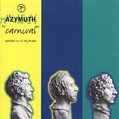 Azymuth Carnival File: Jazz Brazil Latin