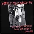 Bored Teenagers : 14 Great British Punk Originals '77-'82
