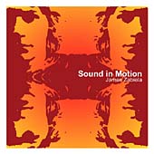 Sound In Motion (Mixed By James Zabiela)