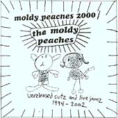 Moldy Peaches 2000 (Unreleased Cutz And Live Jamz 1994-2002) [PA]