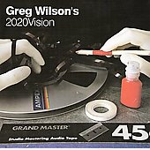 Greg Wilson's 20 : 20 Vision : Mixed By Greg Wilson