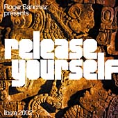 Roger Sanchez Presents Release Yourself 2002 (Mixed By Roger Sanchez)