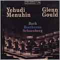 Glenn Gould Meets Yehudi Menuhin