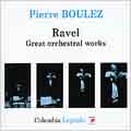 Ravel: Great Orchestral Works