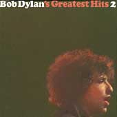 Bob Dylan's Greatest Hits - Volume II