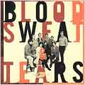 What Goes Up (The Best Of Blood Sweat & Tears)