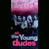 All The Young Dudes: Anthology, The